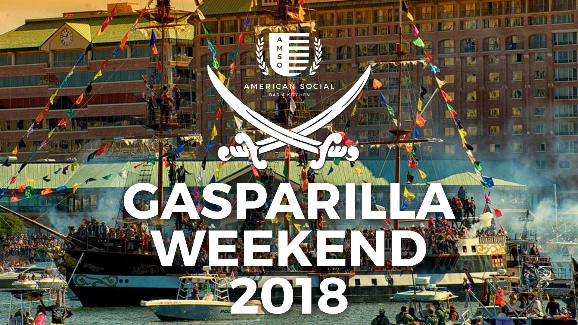 Gasparilla Weekend 2018 @ American Social Tampa – 1/27