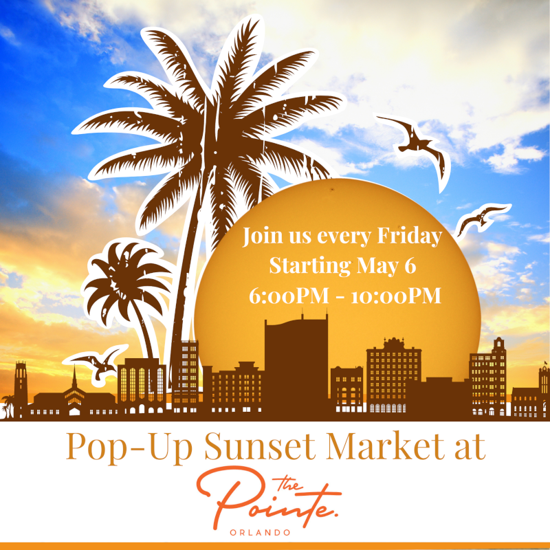 Weekly Sunset Market Coming To Orlando May 6